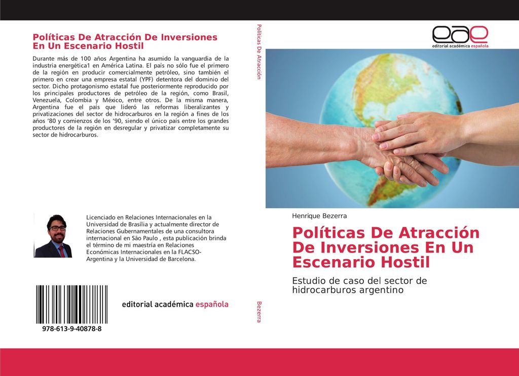 Políticas De Atracción De Inversiones En Un Escenario Hostil