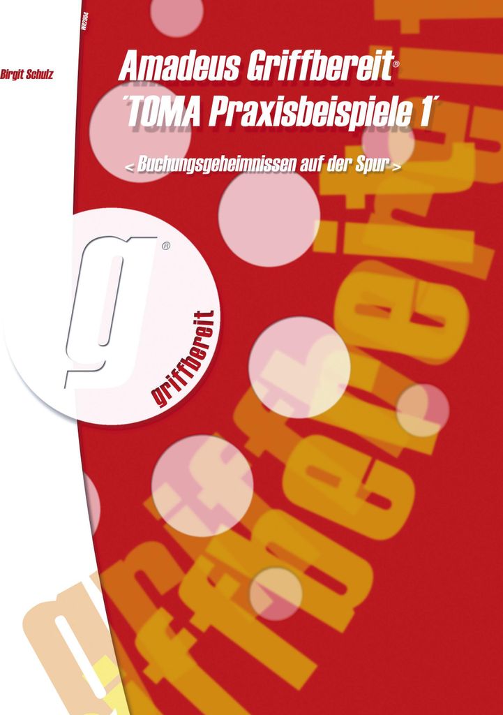 Amadeus Griffbereit ""Toma Praxisbeispiele 1""