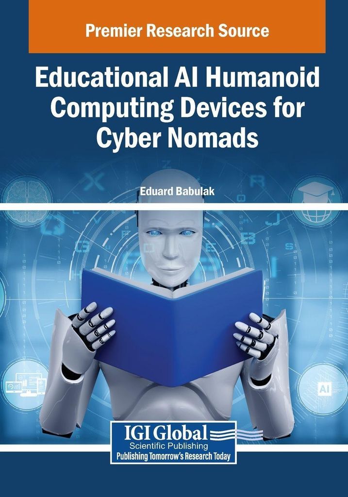 Educational AI Humanoid Computing Devices for Cyber Nomads