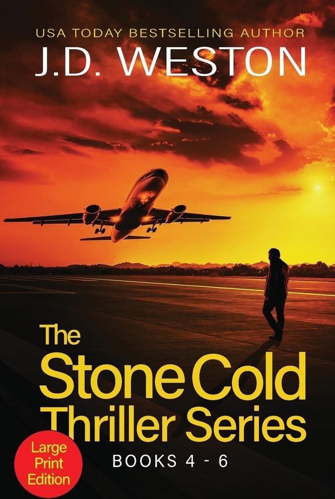 The Stone Cold Thriller Series Books 4 - 6