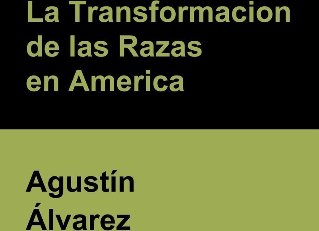 La Transformacion de las Razas en America