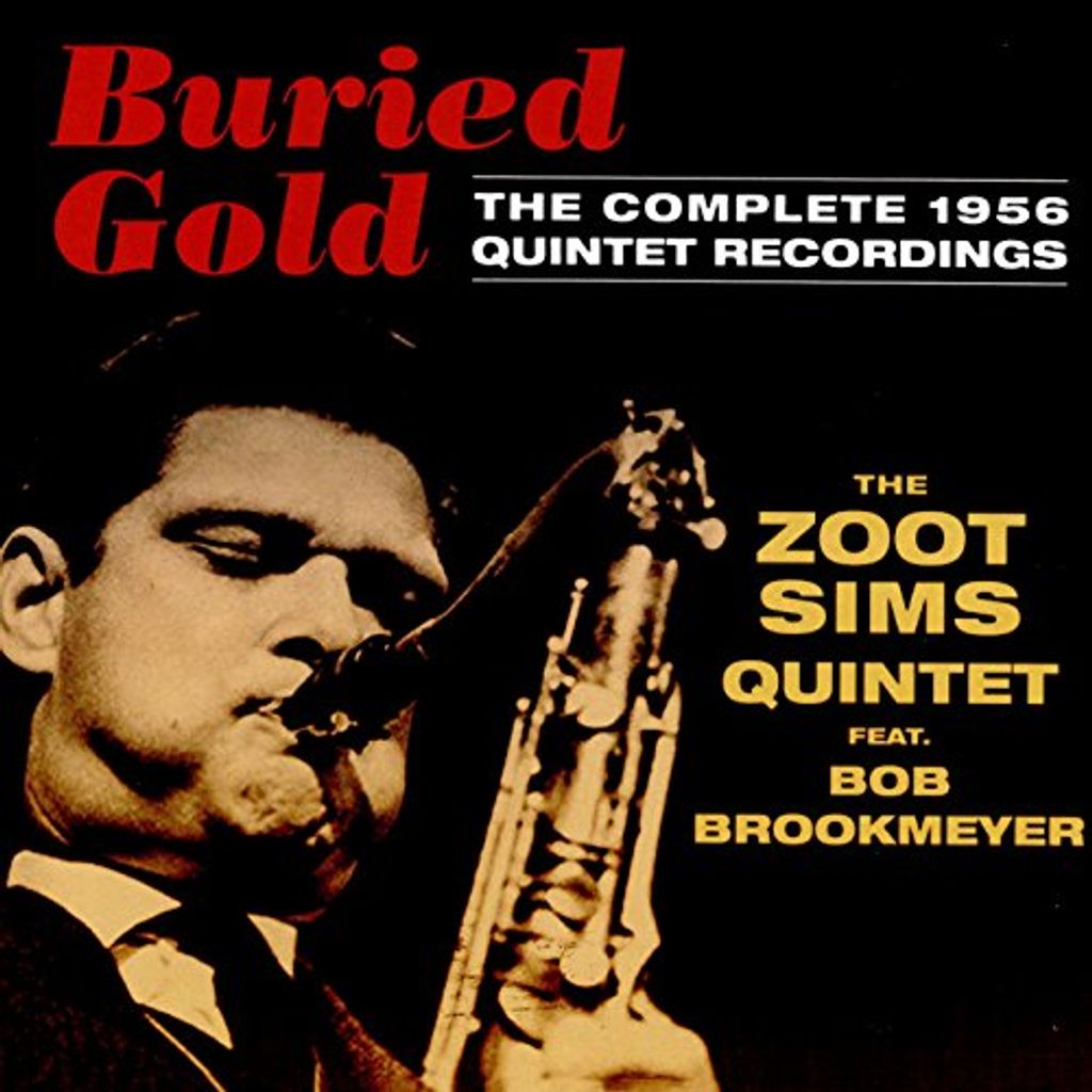 Das Zoot Sims Quintett feat. Bob Brookmeyer - Buried Gold CD