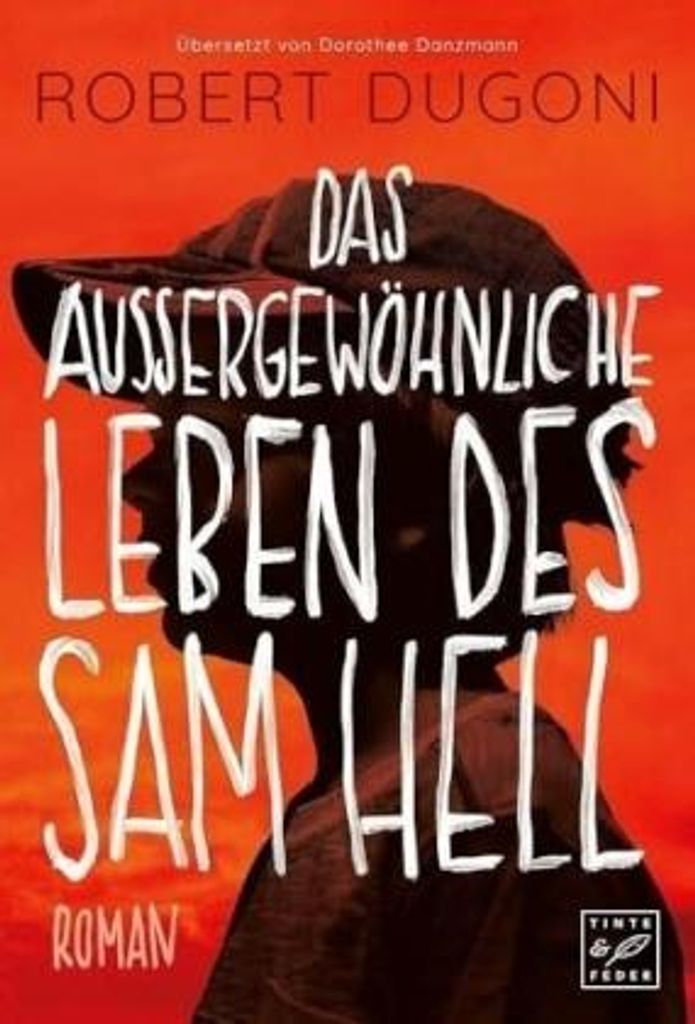 Das außergewöhnliche Leben des Sam Hell