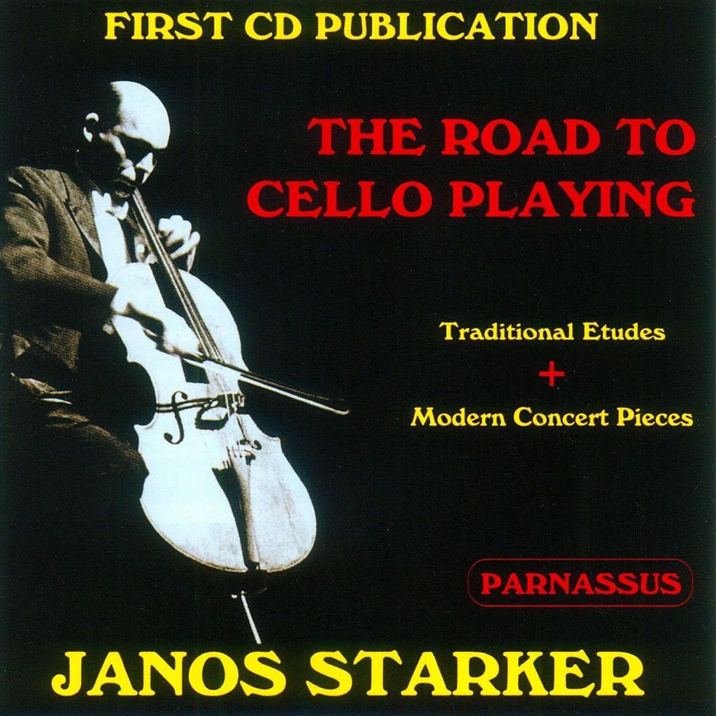 Starker, J: Road to Cello Playing