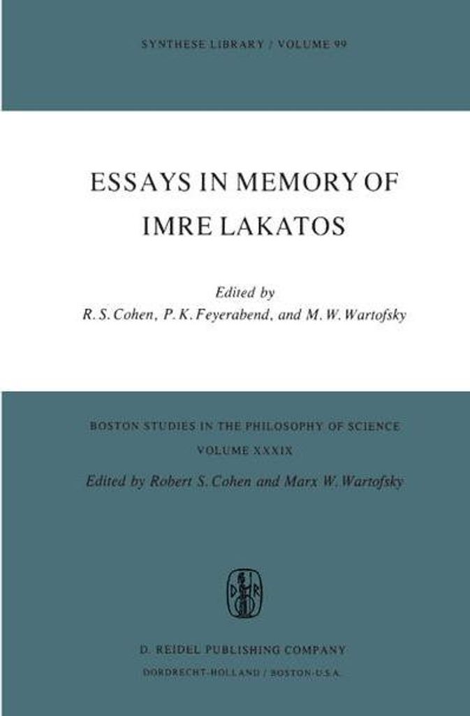 Essays in Memory of Imre Lakatos