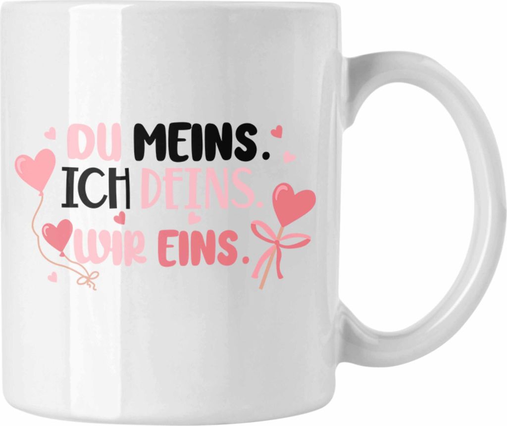 Trendation - Du Meins Ich Deins Wir Eins Tasse Geschenk für Valentinstag Süßer Spruch Paare Tasse Geschenkidee Freundin Freund (Weiß)