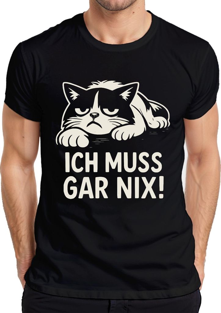 ICH MUSS GAR NIX! Katze Katzenliebhaber Sarkastisch Humorvoll Herren T-Shirt, Schwarz, XL