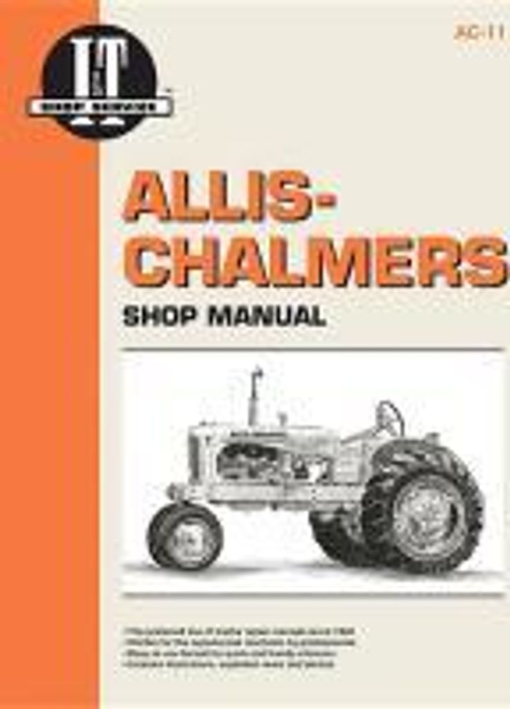Allis Chambers Shop Manual Models B C CA G Rc Wc WD +
