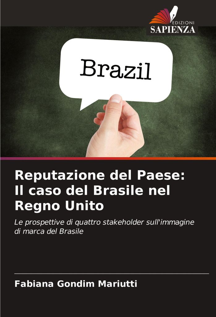 Reputazione del Paese: Il caso del Brasile nel Regno Unito