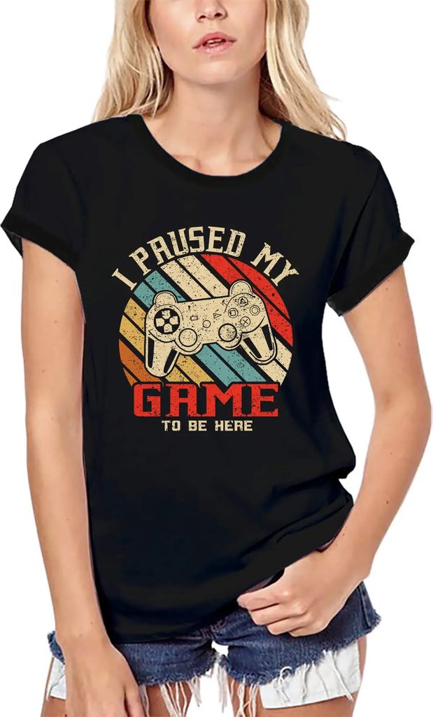 Damen Grafik T-Shirt aus Biobaumwolle Ich habe mein Spiel unterbrochen um hier zu sein Witz Sonnenuntergang Gamer Girl – I Paused My Game To Be Here