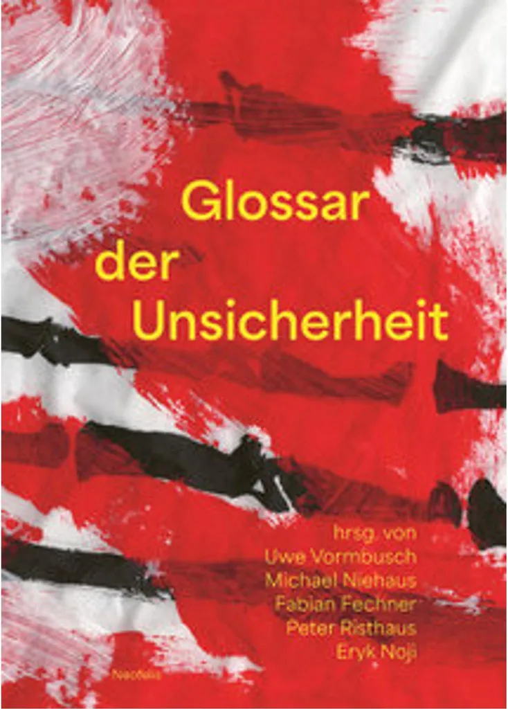 Glossar der Unsicherheit pour Approfondir vos Recherches en Art