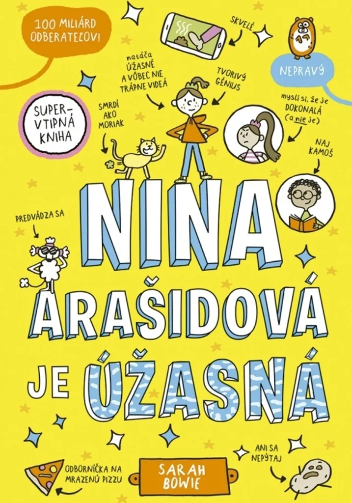 Roman Jeunesse Illustré Nina Arachide est Incroyable - Humour 8-12 Ans