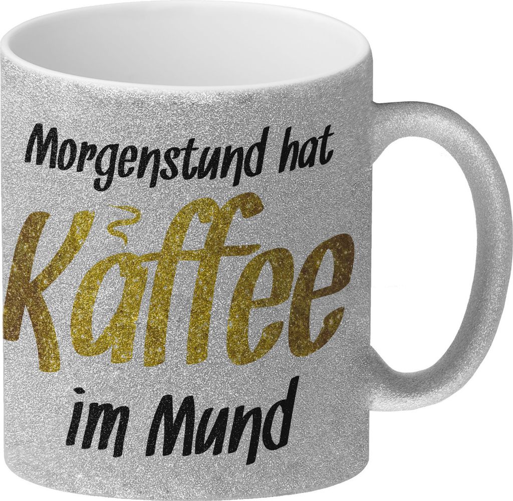 Morgenstund hat Kaffee im Mund Glitzer-Glitzer-Kaffeebecher