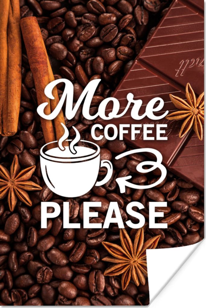 MuchoWow Poster Zitate - Sprichwörter - Kaffee - Mehr Kaffee bitte 60x90 cm - Wanddekoration