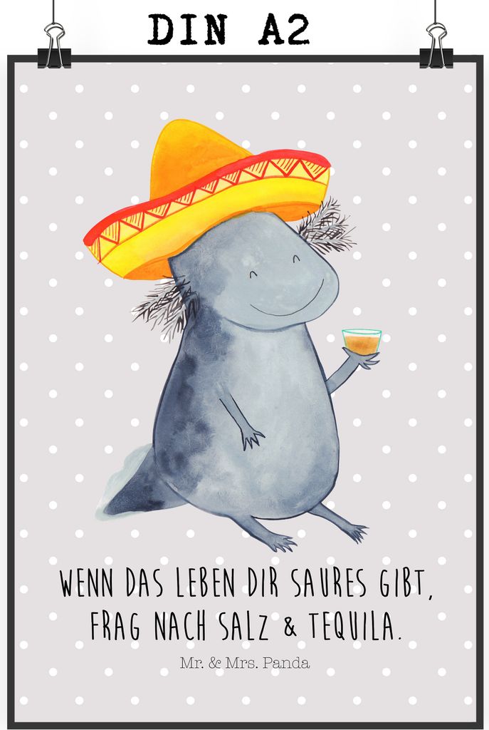 Mr. & Mrs. Panda Bild Axolotl Tequila DIN A2 - Grau Pastell - Geschenk, Urlaub, Party, trinken, drucke, Lurch, wandkunst, Mexiko, Kunstdruck, wandd...