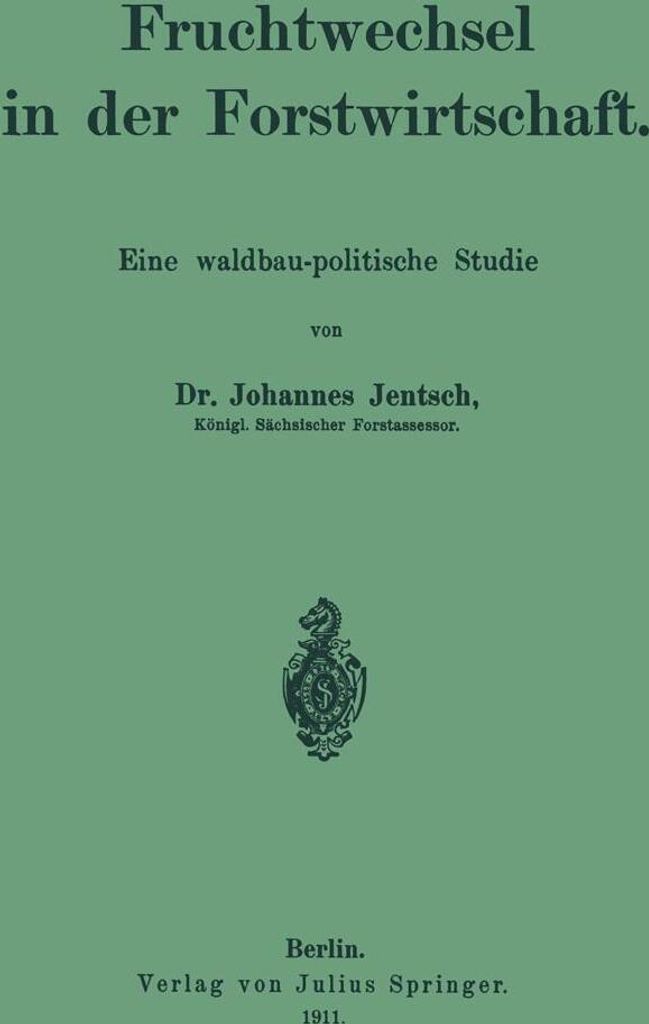 Fruchtwechsel in der Forstwirtschaft