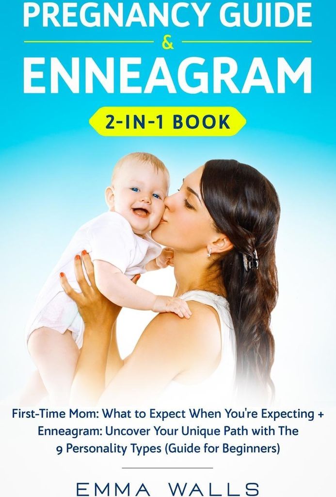 Pregnancy Guide and Enneagram 2-in-1 Book