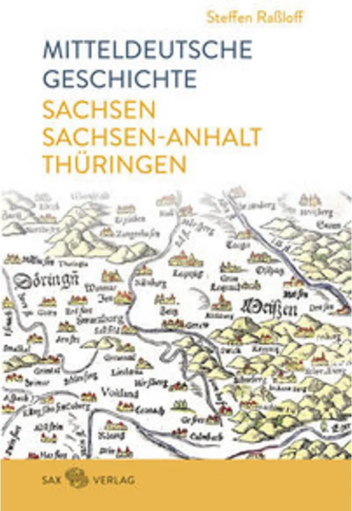 Livre Mitteldeutsche Geschichte : Ouvrage de Référence sur la Saxe