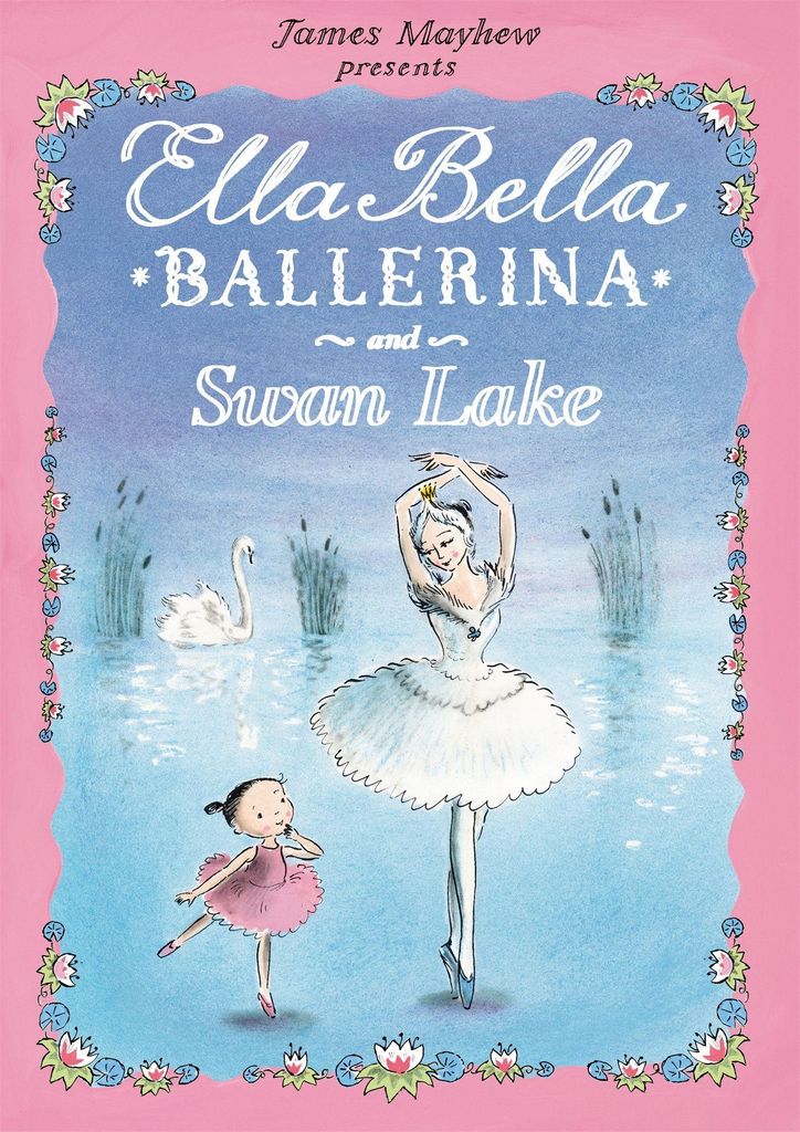 Ella Bella Ballerina und Schwanensee