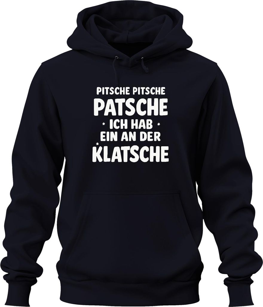 Pitsche Pitsche Patsche ich hab ne Klatsche lustig Fasching Humor Uni Hoodie Kapuzenpullover, Navy, 3XL