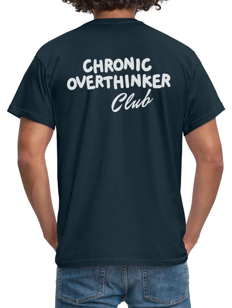 Spreadshirt Chronic Overthinker Club Typografie Männer T-Shirt, XL, Navy