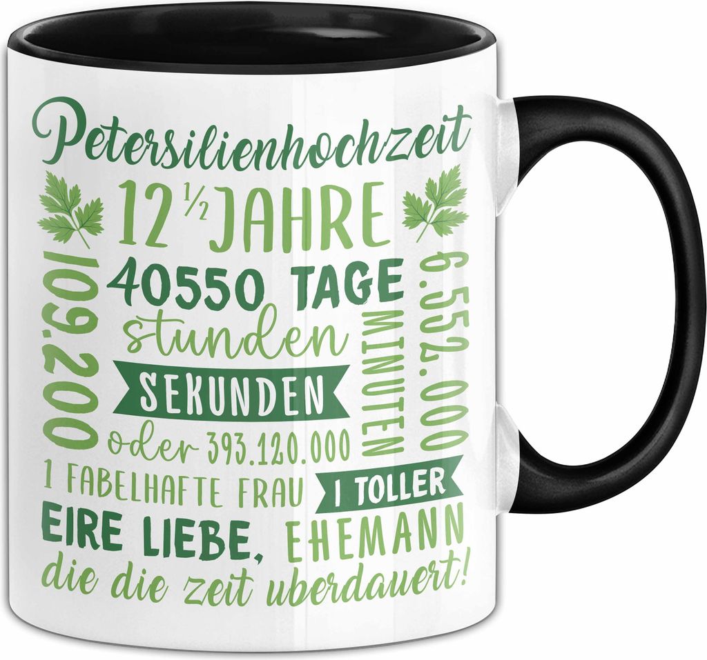 Petersilienhochzeit Geschenk Tasse Party Hochzeitstag 12,5 Jahre Geschenkidee Verheirtatet (Schwarz)
