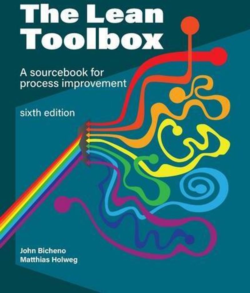 The Lean Toolbox Sixth Edition