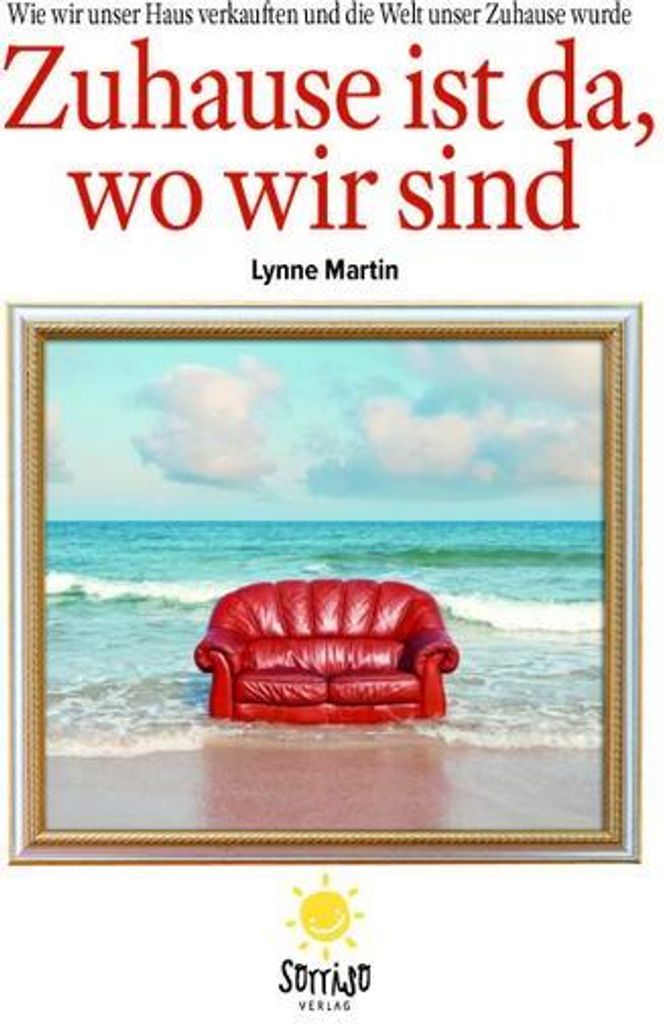 Zuhause ist da, wo wir sind