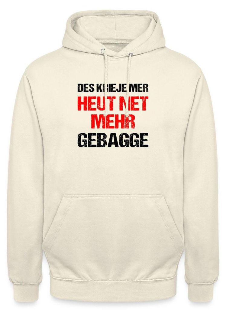 Spreadshirt Heut Net Mehr Gebagge Hessischer Dialekt Hessen Uni Hoodie, L, Vanille-Milchshake