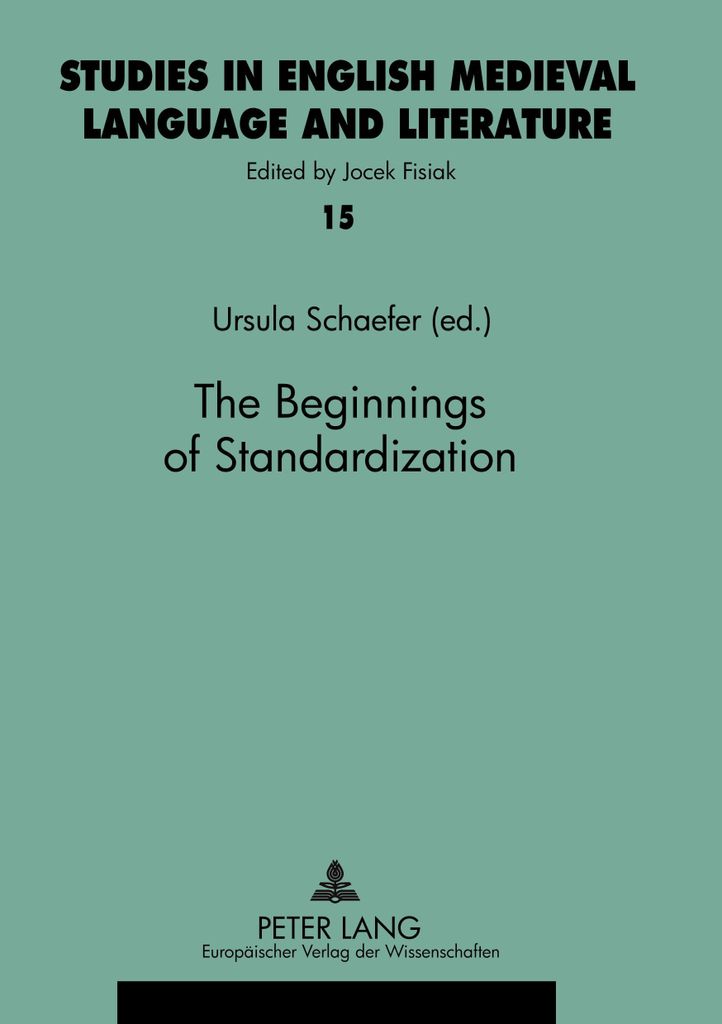 The Beginnings of Standardization