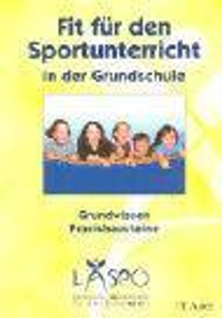 Fit für den Sportunterricht in der Grundschule