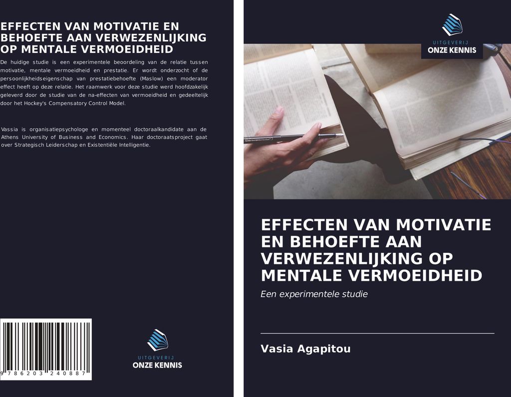 Effecten Van Motivatie En Behoefte Aan Verwezenlijking Op Mentale Vermoeidheid