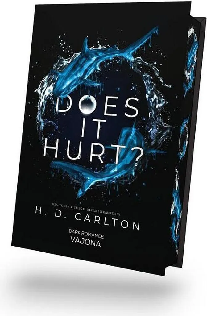 Roman dark romance Does It Hurt version brochée thriller psychologique
