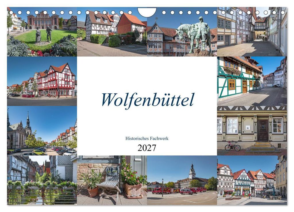 Wolfenbüttel - Historisches Fachwerk (Wandkalender 2027 DIN A4 quer), CALVENDO Monatskalender