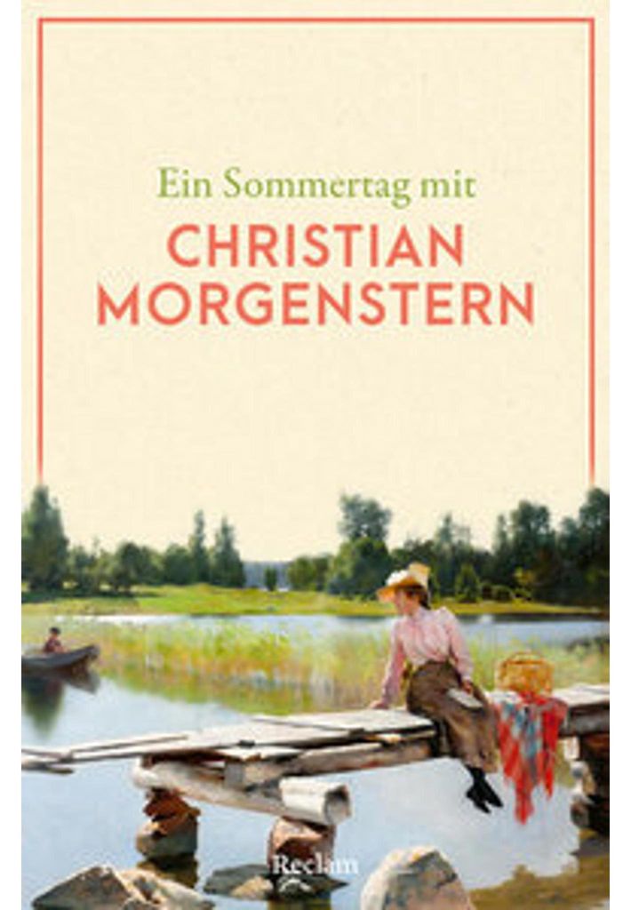 Ein Sommertag mit Christian Morgenstern