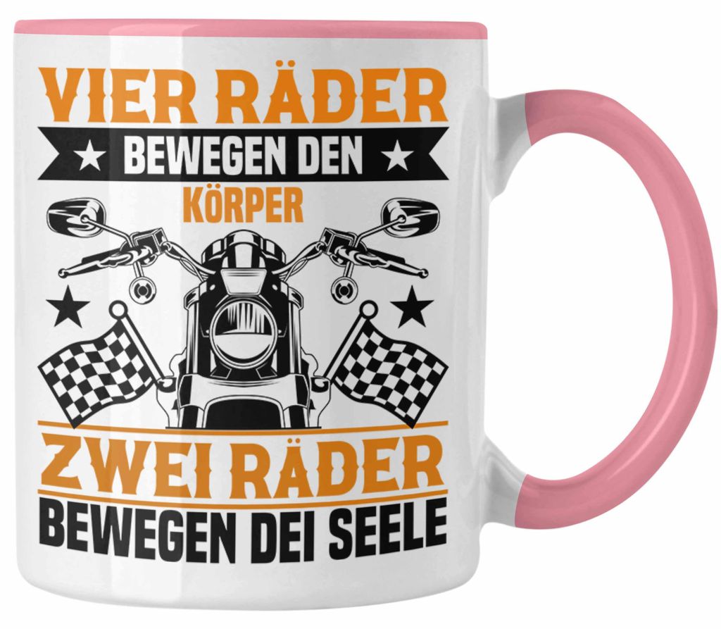 Motorradfahrer Tasse Geschenk Spruch für Männer Lustige Geschenkidee Motorrad Grafik Zwei Räder Bewegen Die Seele (Rosa)