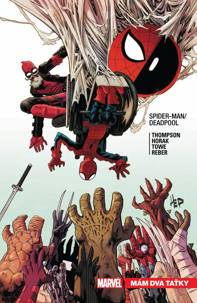 Spider-Man / Deadpool 7 CREW Edition Illustrée Mám dva taťky Marvel