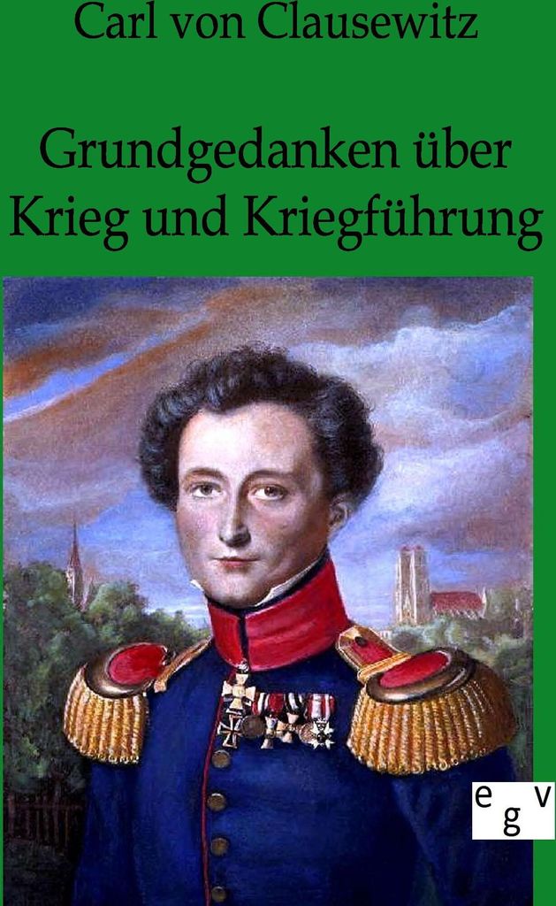 Grundgedanken über Krieg und Kriegführung