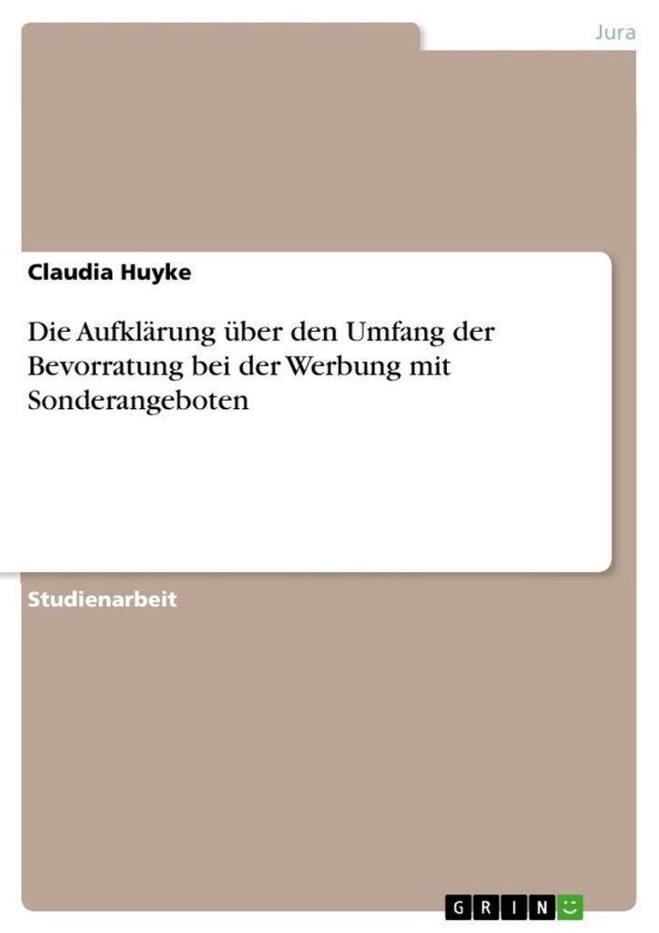 Die Aufklärung über den Umfang der Bevorratung bei der Werbung mit Sonderangeboten