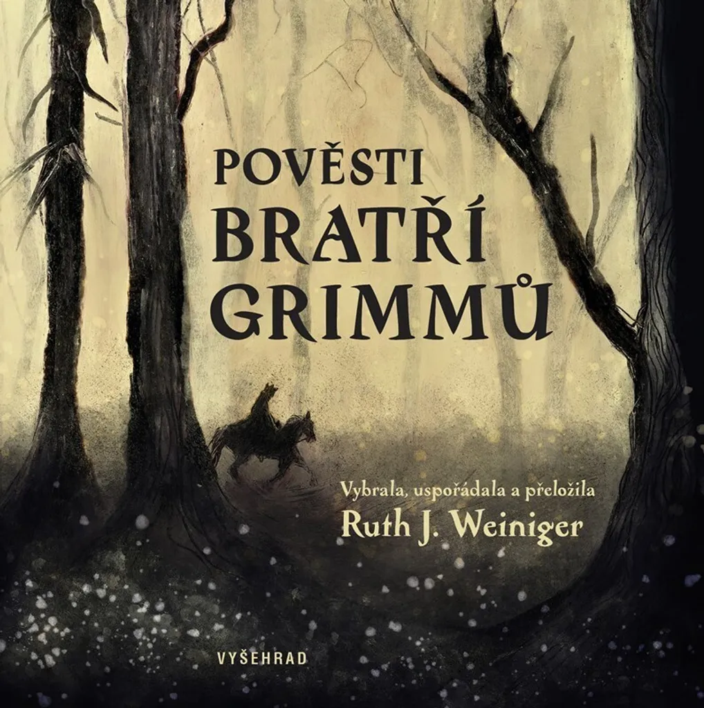 Pověsti bratří Grimmů - Jacob Grimm : Retrouvez les Versions Originales