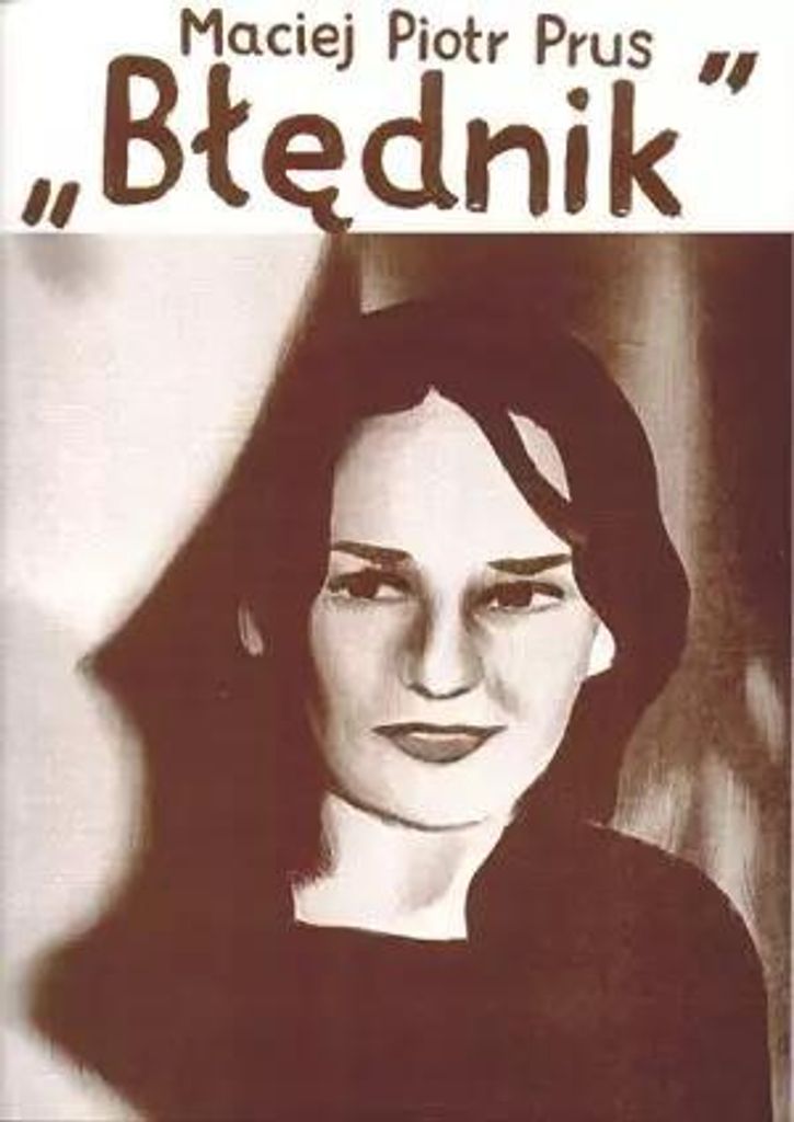 Błędnik - Maciej Piotr Prus (Buch auf Polnisch)