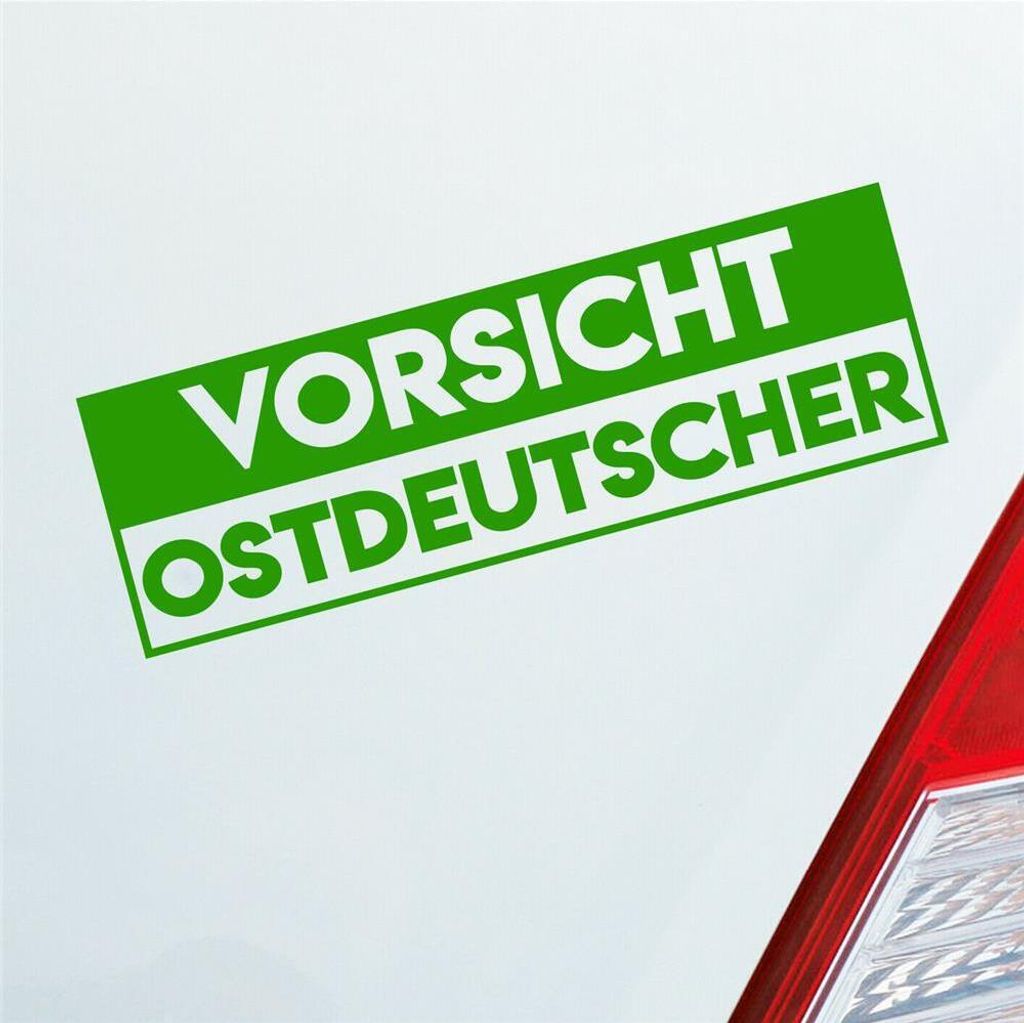 Auto Aufkleber Vorsicht Ostdeutscher Ostdeutschland Ossi 19x6 cm Hellgrün Sticker Heckscheibenaufkleber
