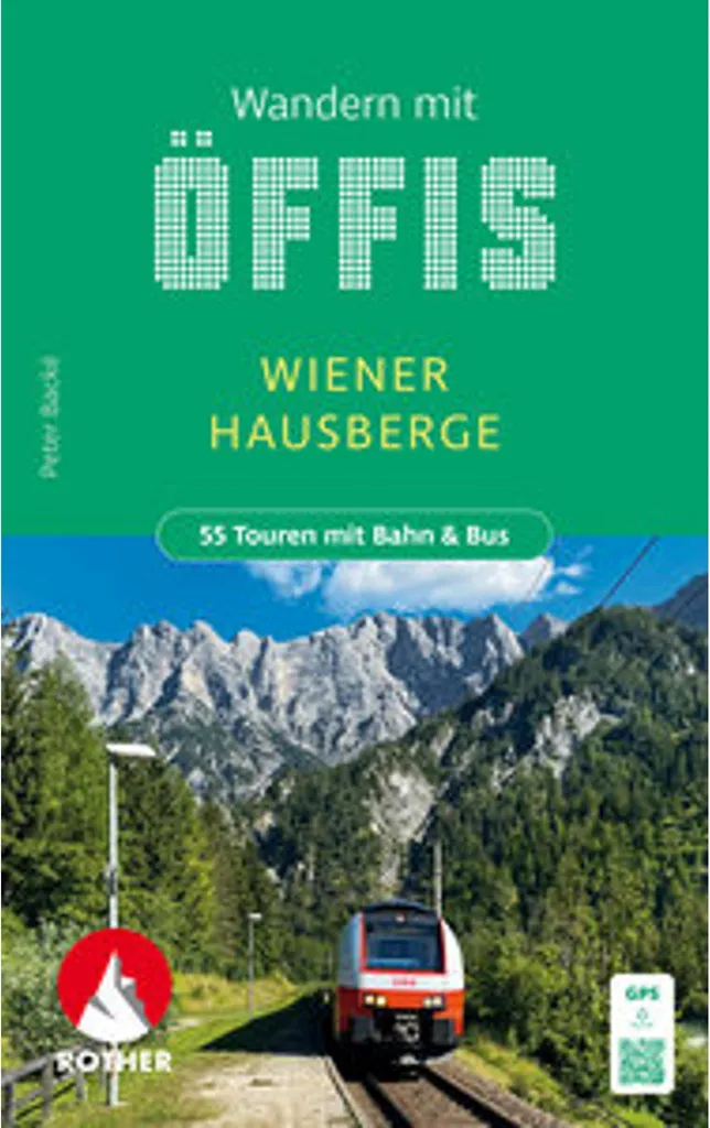 Guide de marche Wiener Hausberge avec accès transports publics ÖBB