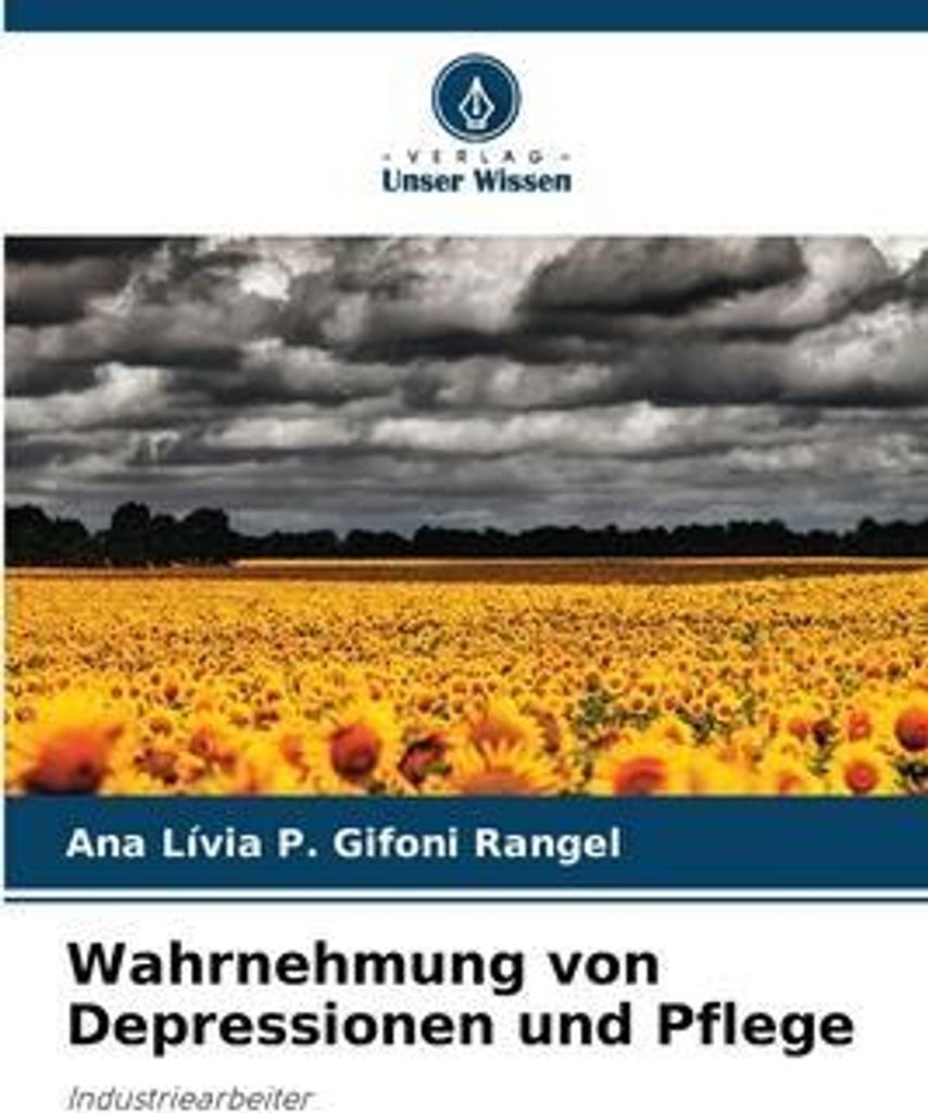 Wahrnehmung von Depressionen und Pflege