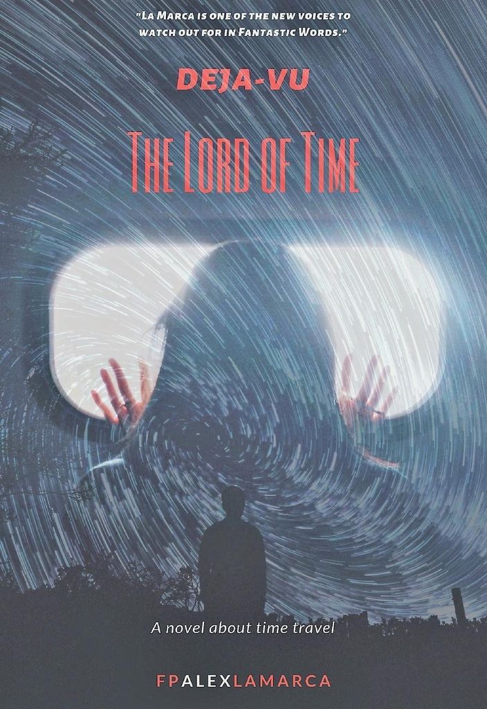Deja-vu- The lord of time