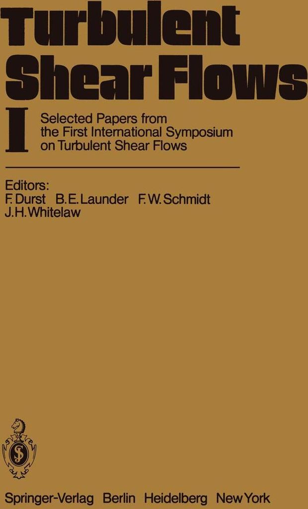 Turbulent Shear Flows I