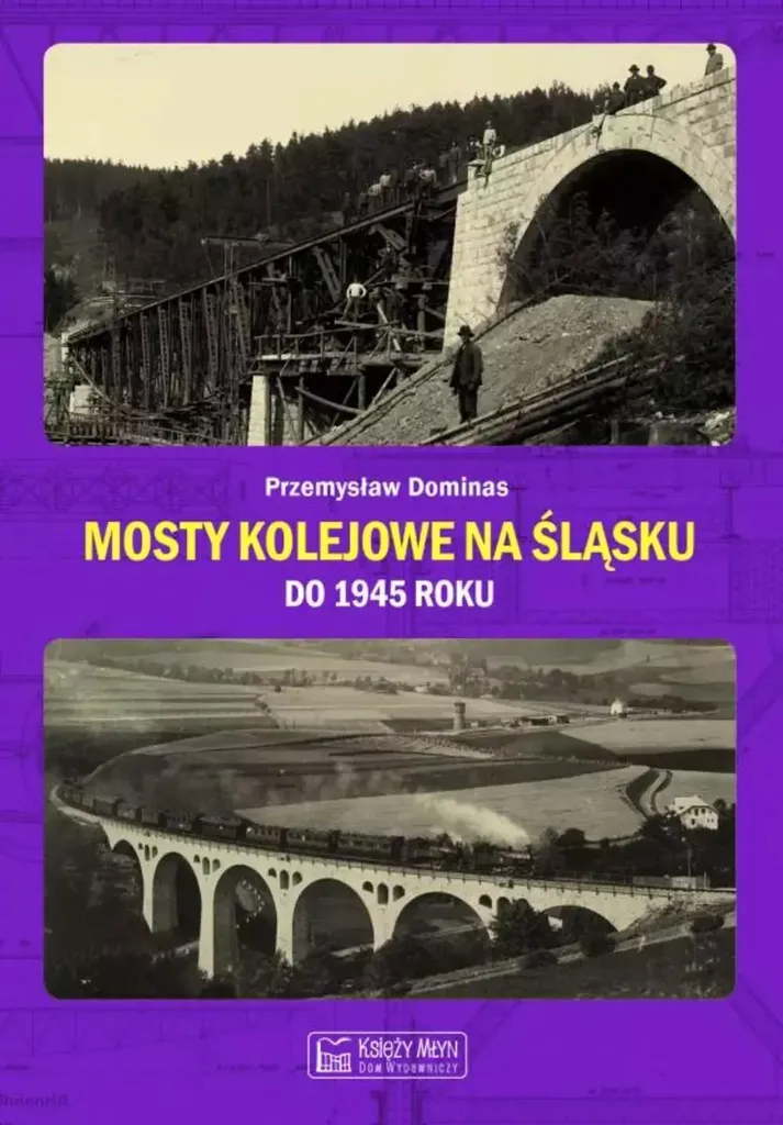 Architecture ferroviaire : Ponts de Silésie et archives photos pré-1945