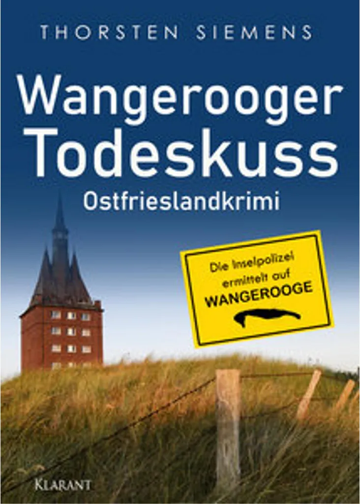 Finis l'ennui avec Wangerooger Todeskuss, le Thriller Addictif