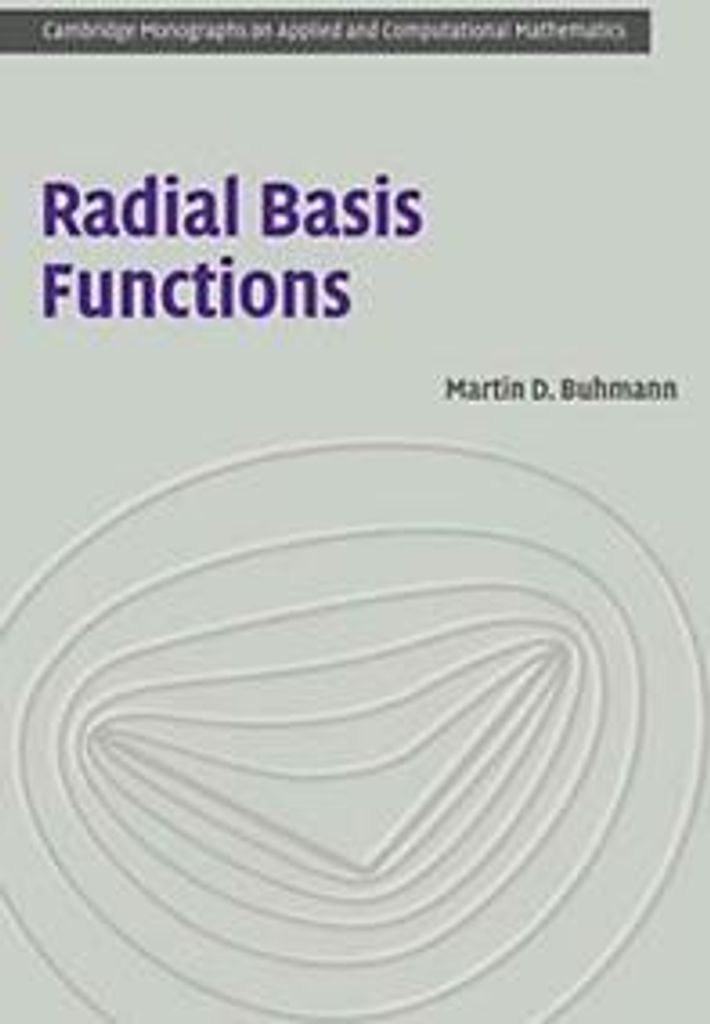 Radial Basis Functions: Theory and Implementations. Buhmann, D. .