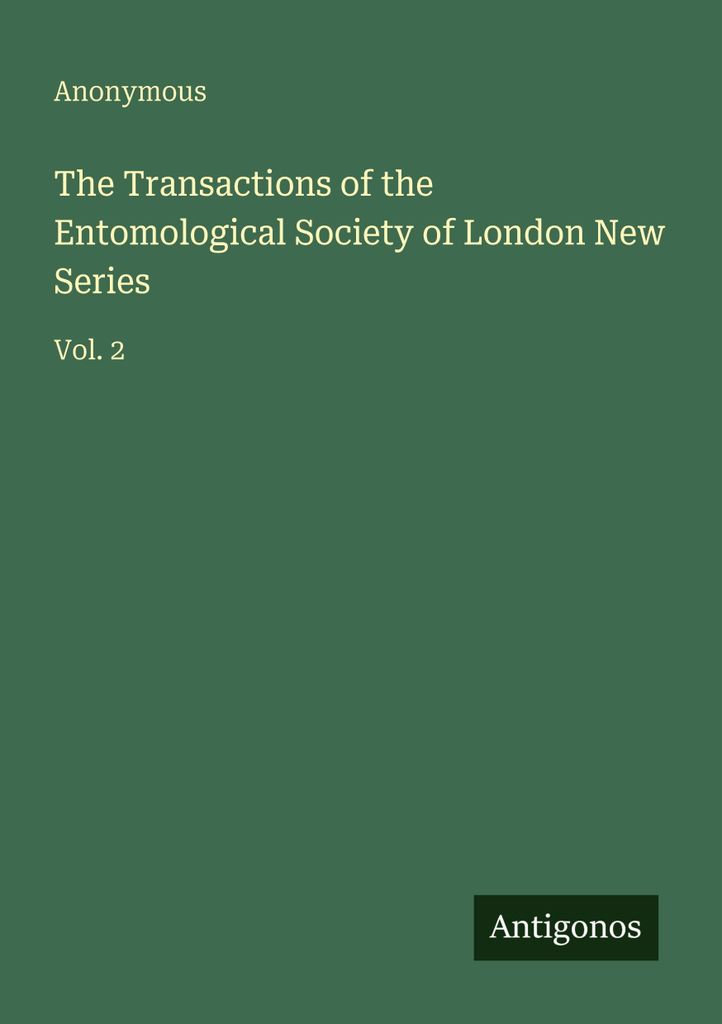 The Transactions of the Entomological Society of London New Series